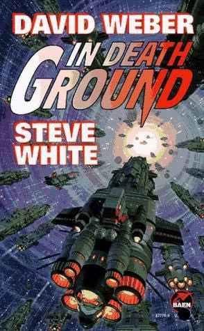 In Death Ground (Starfire #3) by David Weber, Steve White