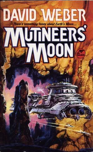Mutineers' Moon (Dahak / Heirs of Empire #1) by David Weber