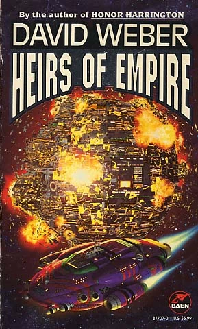 Heirs of Empire (Dahak / Heirs of Empire #3) by David Weber