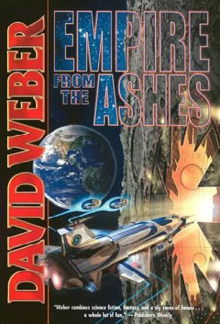 Empire from the Ashes (Dahak / Heirs of Empire) by David Weber