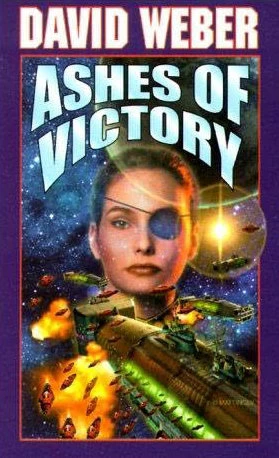 Ashes of Victory (Honor Harrington #9) by David Weber