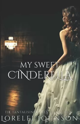 My Sweet Cinderella