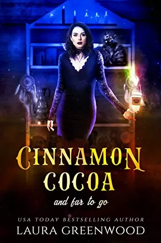 Cinnamon Cocoa And Far To Go (Cauldron Coffee Shop #4) by Laura Greenwood