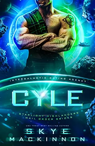 Cyle (Starlight Alien Mail Order Brides #3) by Skye MacKinnon