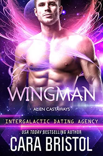 Wingman (Alien Castaways #2) by Cara Bristol
