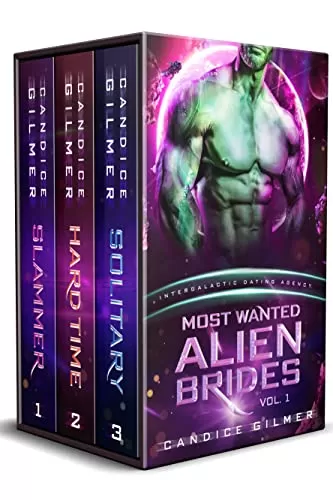 Most Wanted Alien Brides: Volume 1 (Intergalactic Dating Agency) by Candice Gilmer