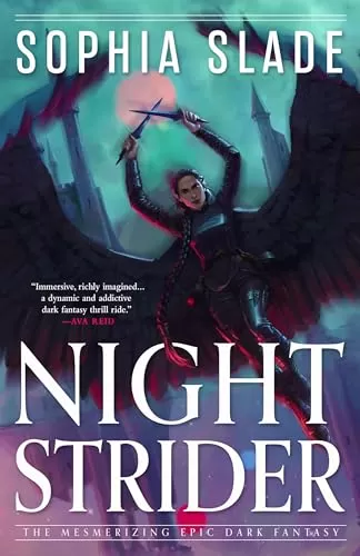 Nightstrider: A Mesmerizing Epic Dark Fantasy (Nightstrider #1) by Sophia Slade