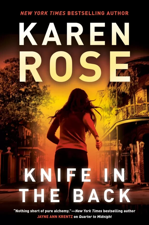 Knife in the Back (A New Orleans Novel #4) by Karen Rose