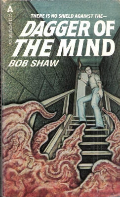 Dagger of the Mind by Bob Shaw