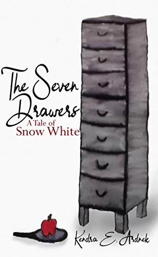 The Seven Drawers: A Tale of Snow White (The Eight Realms #1) by Kendra E. Ardnek