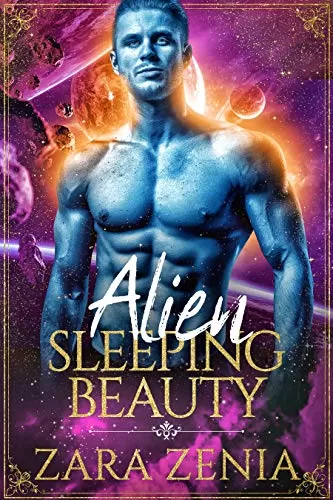Alien Sleeping Beauty: A Sci-Fi Alien Fairy Tale Romance (Trilyn Alien Fairy Tales #6) by Zara Zenia
