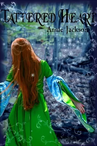 Tattered Heart: Loose Retelling Of Sleeping Beauty (Princess Kingdoms #1) by Annie Jackson