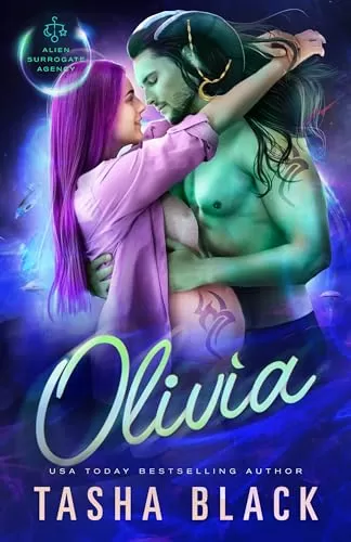 Olivia (Alien Surrogate Agency #6) by Tasha Black
