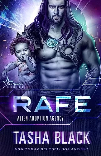 Rafe (Alien Adoption Agency #14) by Tasha Black