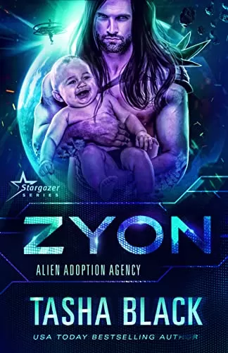 Zyon (Alien Adoption Agency #9) by Tasha Black