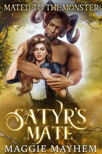 Satyr's Mate (Mated to the Monster) by Maggie Mayhem