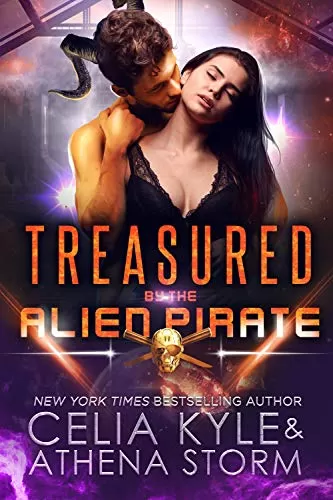 Treasured by the Alien Pirate: Science Fiction Alien Romance (Mates of the Kilgari #2) by Athena Storm, Celia Kyle