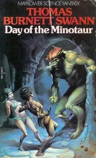 Day of the Minotaur (The Minotaur Trilogy #1) by Thomas Burnett Swann