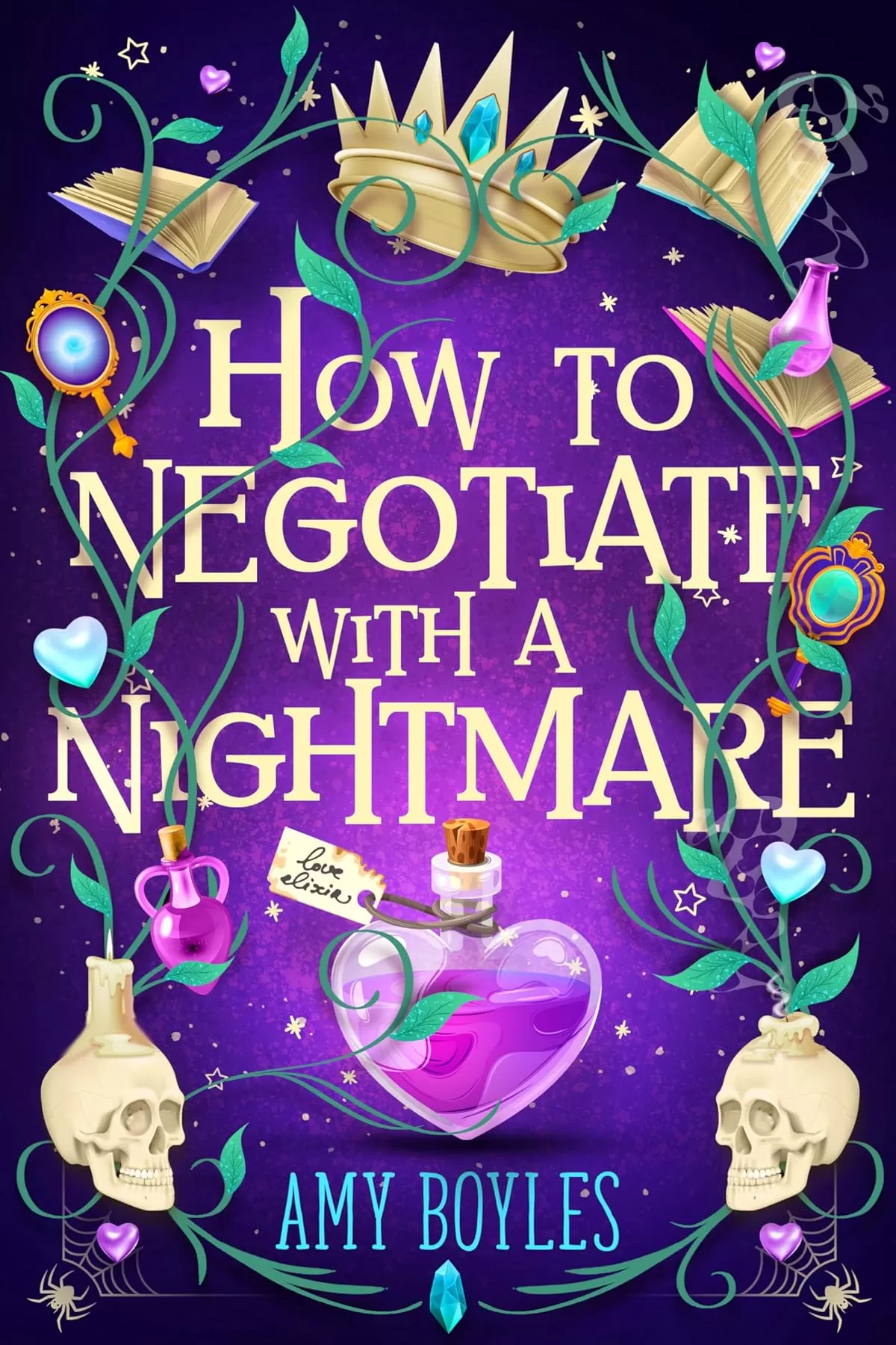 How to Negotiate With a Nightmare (Seven Suitors For Seven Witches #3) by Amy Boyles