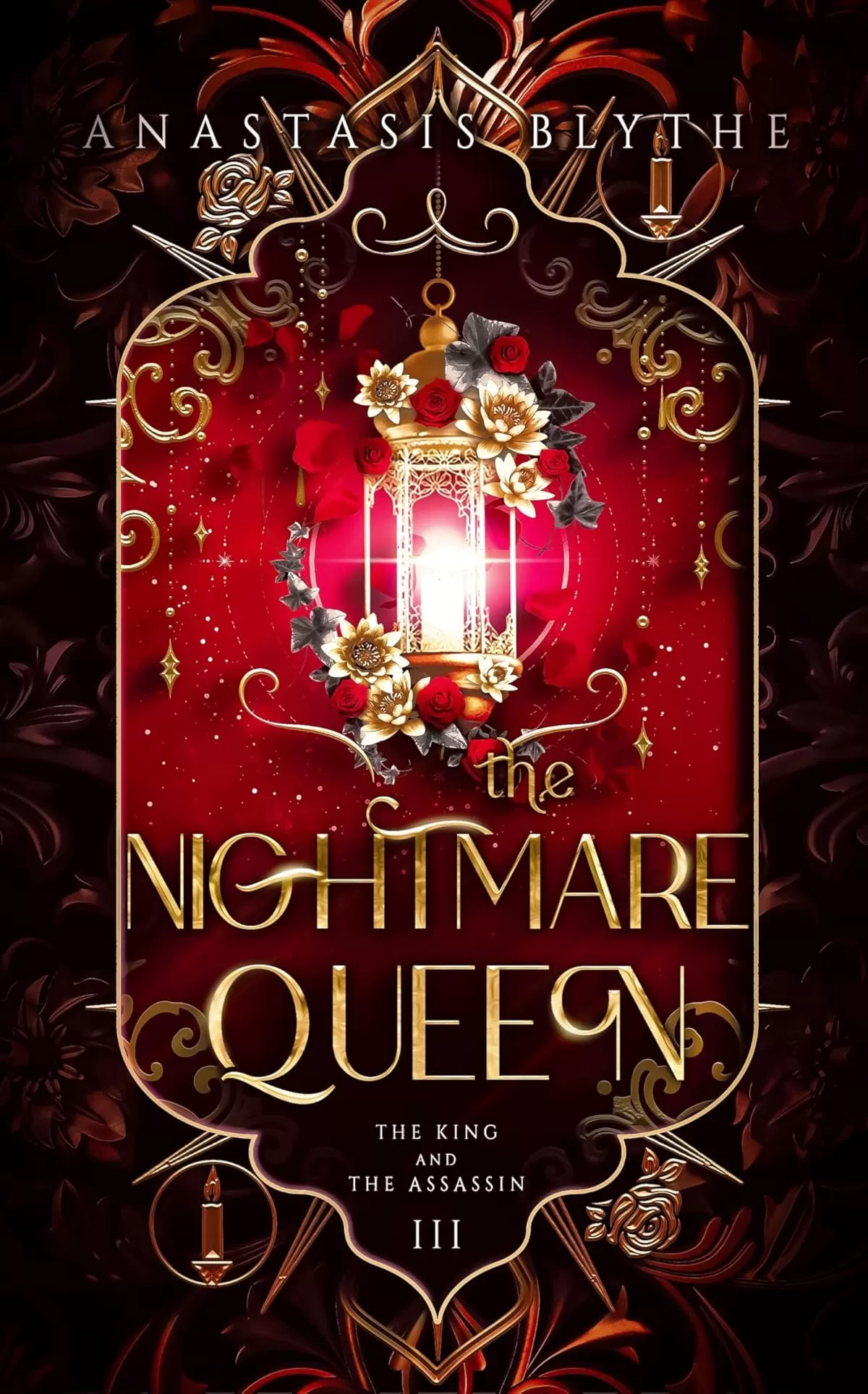 The Nightmare Queen (The King and The Assassin #3) by Anastasis Blythe