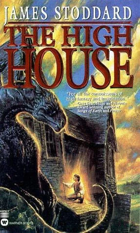 The High House (High House #1) by James Stoddard