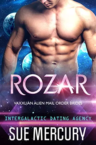 Rozar (Vaxxlian Alien Mail Order Brides #1) by Sue Mercury