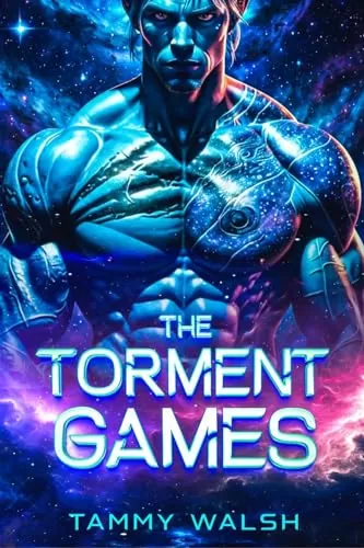 The Torment Games: A Scifi Alien Romance (The Mating Games #3) by Tammy Walsh