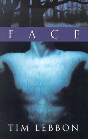 Face by Tim Lebbon
