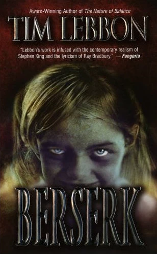 Berserk by Tim Lebbon