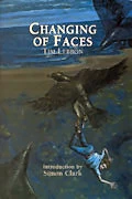 Changing of Faces (Apocalypse Trilogy) by Tim Lebbon
