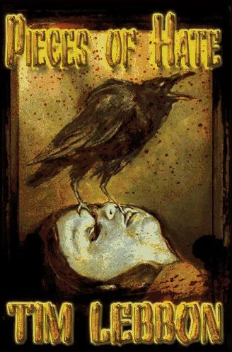 Pieces of Hate (Assassin Series #2) by Tim Lebbon