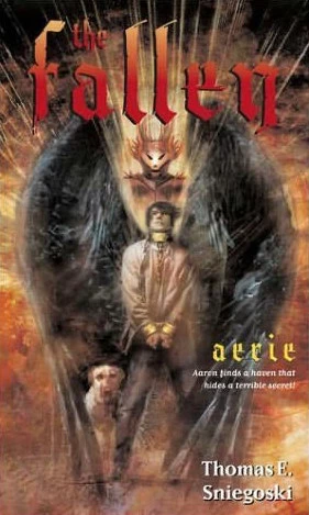 Aerie (The Fallen #3) by Thomas E. Sniegoski