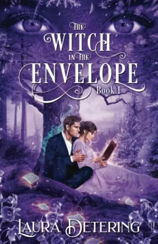 The Witch in the Envelope (The Witch in the Envelope #1) by Laura Detering