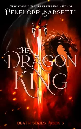 The Dragon King (Death Series #3) by Penelope Barsetti