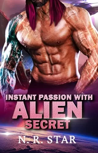 Instant Passion with Secret Alien
