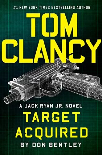 Tom Clancy Target Acquired (Jack Ryan Jr. #8) by Don Bentley