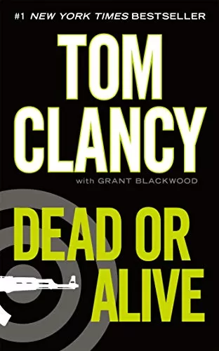 Dead or Alive (Jack Ryan #10) by Tom Clancy, Grant Blackwood