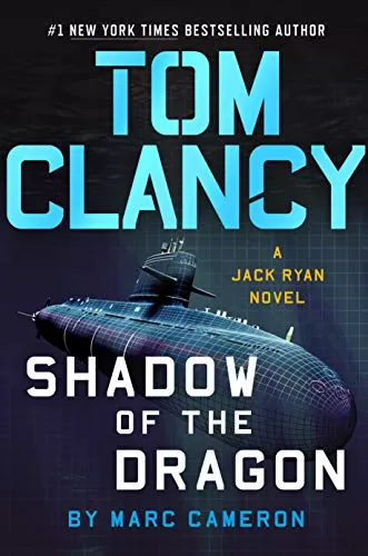 Tom Clancy Shadow of the Dragon (Jack Ryan #20) by Marc Cameron