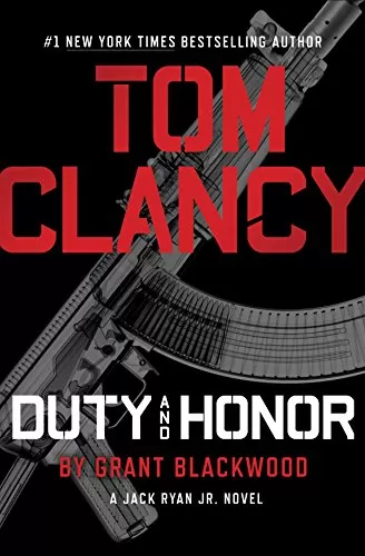 Tom Clancy Duty and Honor (Jack Ryan Jr. #3) by Grant Blackwood