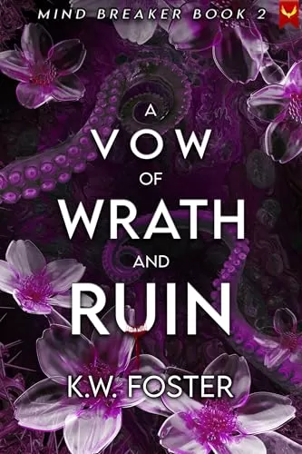 A Vow of Wrath and Ruin