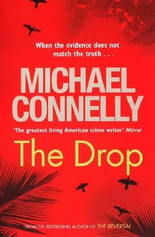 The Drop (Harry Bosch #15) by Michael Connelly