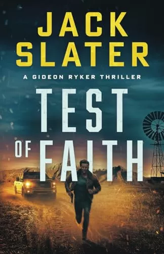 Test of Faith (Gideon Ryker #2) by Jack Slater