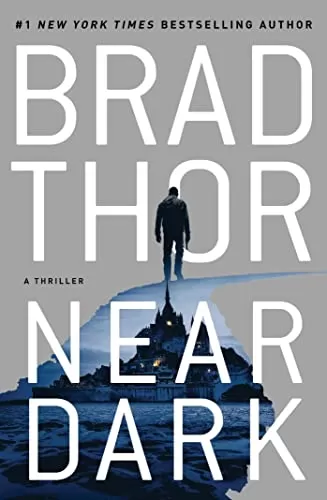 Near Dark (Scot Harvath #19) by Brad Thor