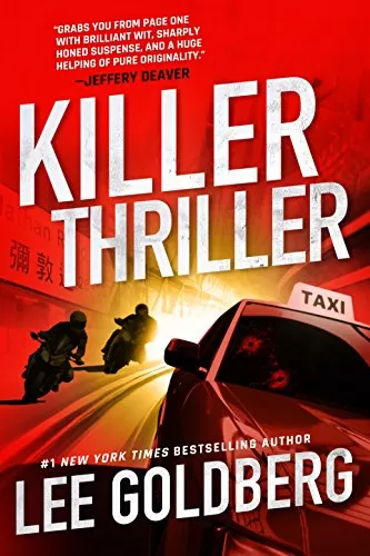 Killer Thriller (Ian Ludlow #2) by Lee Goldberg