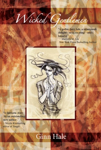 Wicked Gentlemen by Ginn Hale