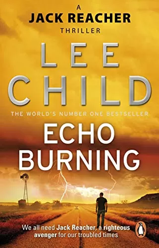 Echo Burning (Jack Reacher #5) by Lee Child, Andrew Child