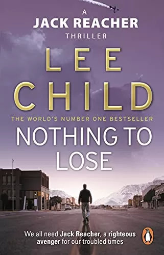 Nothing to Lose (Jack Reacher #12) by Lee Child, Andrew Child