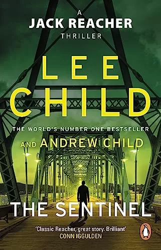 The Sentinel (Jack Reacher #25) by Lee Child, Andrew Child