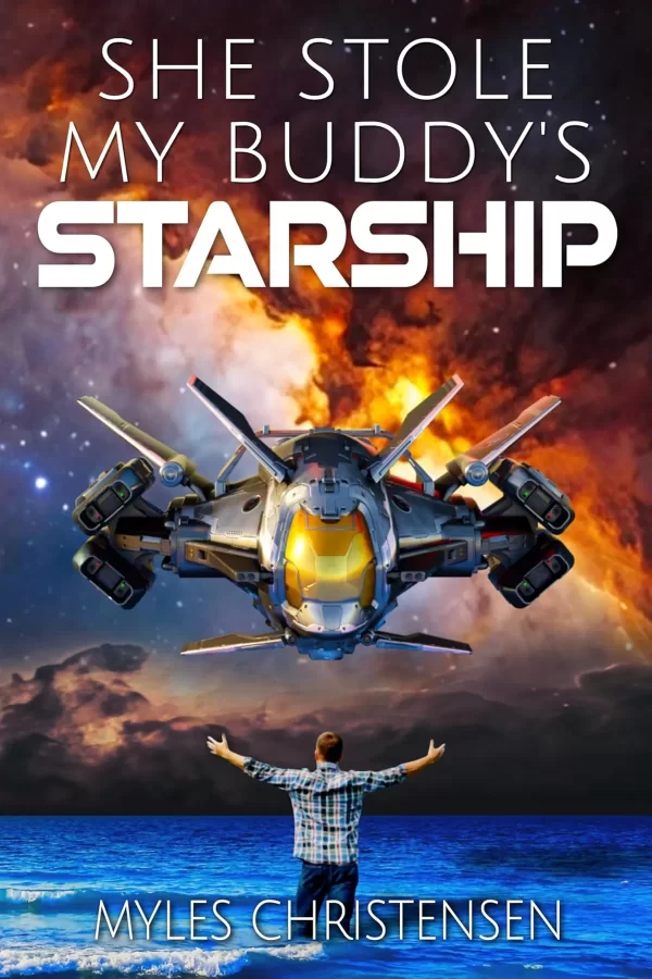 She Stole My Buddy's Starship