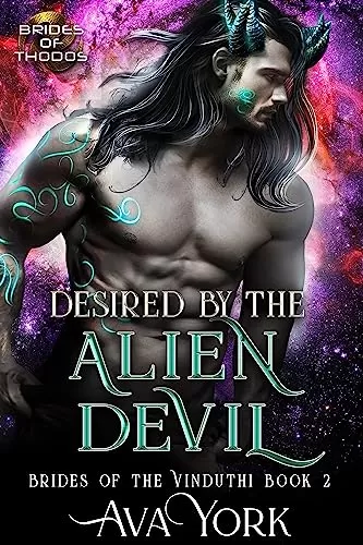 Desired by the Alien Devil (Brides of the Vinduthi #2) by Ava York